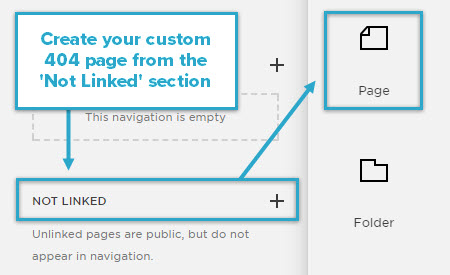 Create your custom 404 page from the 'Not Linked' section